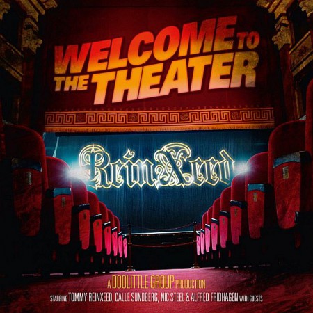 Reinxeed - Welcome to the Theater (2012)